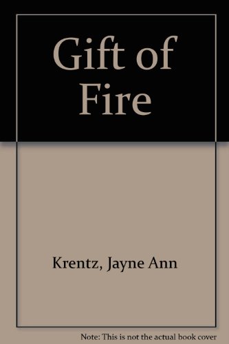 Gift of Fire (9780792719540) by Krentz, Jayne Ann