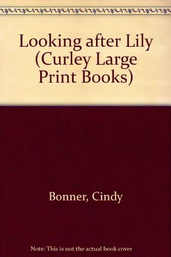 9780792720768: Looking After Lily (Curley Large Print Books)