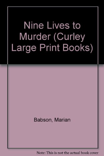 9780792721246: Nine Lives to Murder (Curley Large Print Books)