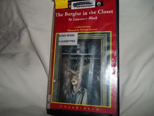 The Burglar in the Closet: A Bernie Rhodenbarr Mystery (9780792722090) by Lawrence Block