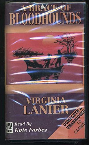 A Brace of Bloodhounds (9780792724056) by Lanier, Virginia