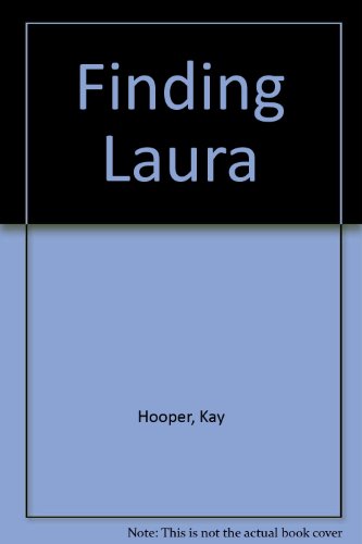 Finding Laura (9780792725275) by Hooper, Kay