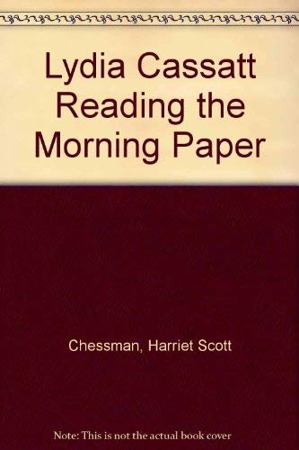 Stock image for Lydia Cassatt Reading the Morning Paper for sale by BookShop4U