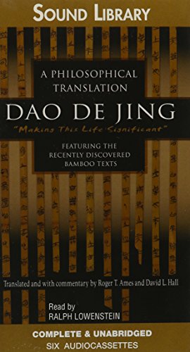 Dao de Jing: A Philosophical Translation Unabridged (9780792728283) by [???]