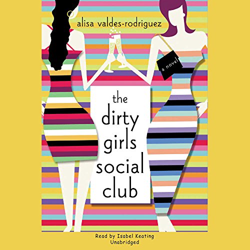 Beispielbild fr The Dirty Girls Social Club zum Verkauf von The Yard Sale Store