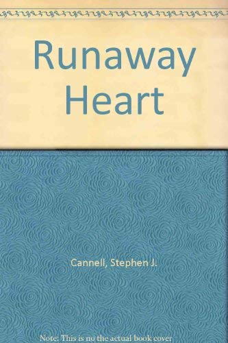 Runaway Heart (9780792729501) by Cannell, Stephen J
