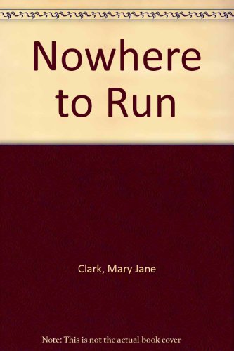 Stock image for Nowhere to Run for sale by The Yard Sale Store