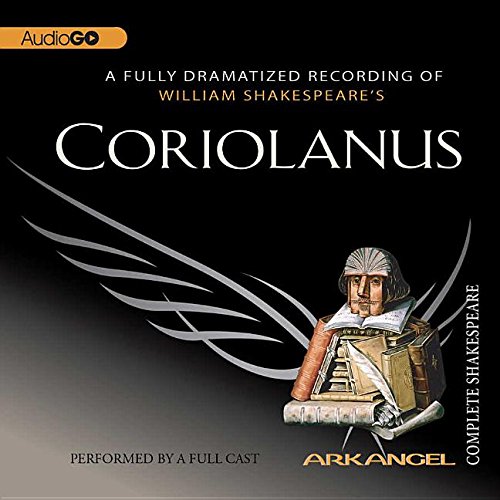 Stock image for Coriolanus -- 3 Audio Compact Discs, 189 Min. for sale by gigabooks