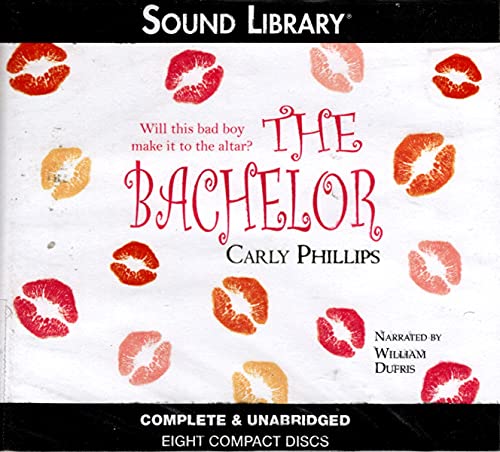 The Bachelor Lib/E (Chandler Brothers) (9780792730941) by Phillips, Carly