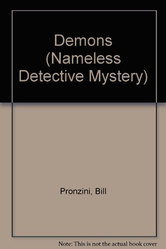 Demons: A "Nameless Detective" Mystery