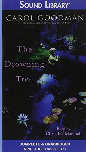 The Drowning Tree (1930's Trilogy) (9780792732907) by Carol Goodman