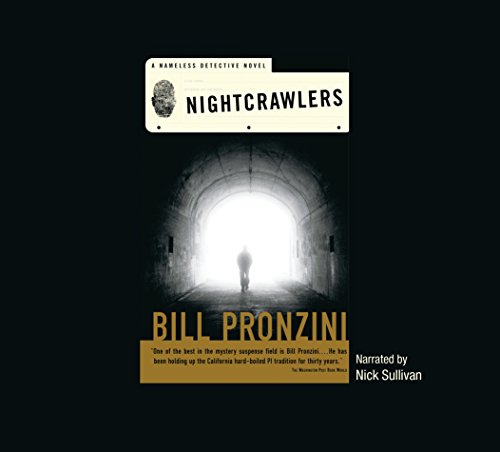 Stock image for Nightcrawlers: A Nameless Detective Novel for sale by The Yard Sale Store