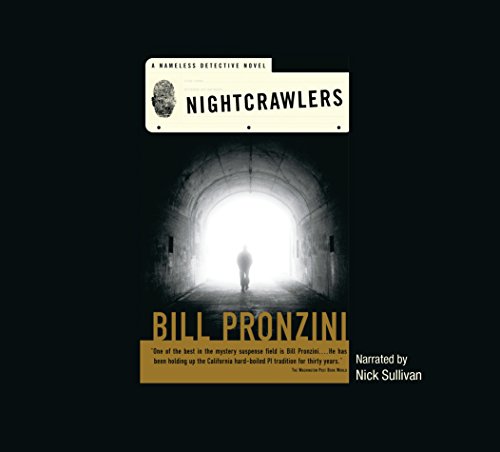 Stock image for Nightcrawlers: A Nameless Detective Novel (Nameless Detective Novels) for sale by The Yard Sale Store