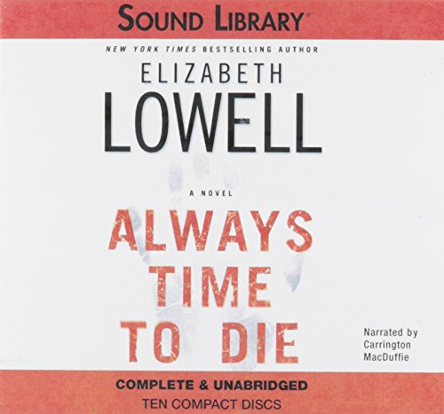 Always Time to Die Lib/E (St. Kilda) (9780792736493) by Lowell, Elizabeth