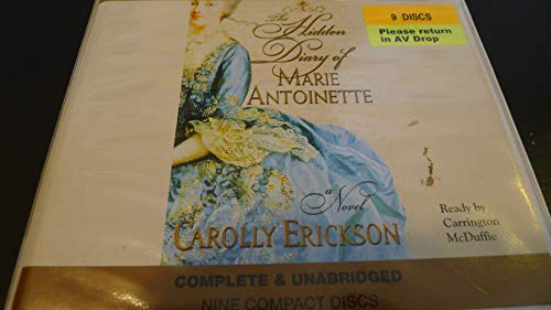 The Hidden Diary of Marie Antoinette (Robert Amiss Mysteries) (9780792737735) by MacDuffie, Carrington; Erickson PhD, Carolly