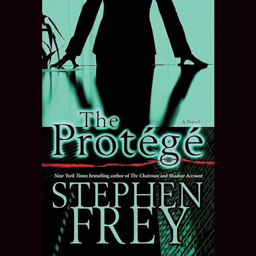 The Protege Lib/E (9780792738619) by Frey, Stephen