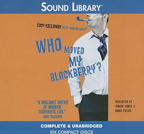 Imagen de archivo de Who Moved My Blackberry? a la venta por SecondSale