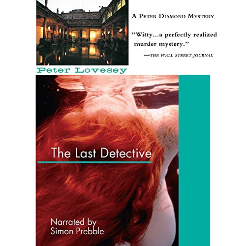 Stock image for The Last Detective: A Peter Diamond Mystery for sale by The Yard Sale Store