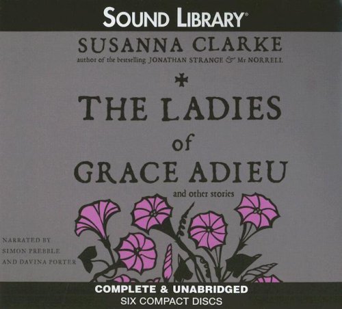 Imagen de archivo de The Ladies of Grace Adieu and Other Stories [Audio CD] a la venta por SecondSale