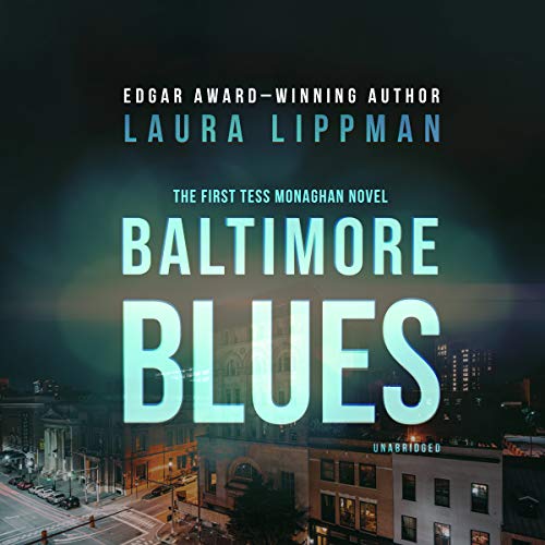 Imagen de archivo de Baltimore Blues: The First Tess Monaghan Novel a la venta por The Yard Sale Store