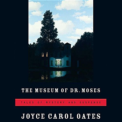 Stock image for The Museum of Dr. Moses: Tales of Mystery and Suspense (Sound Library) for sale by The Yard Sale Store