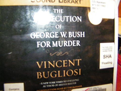 Imagen de archivo de The Prosecution of George W. Bush for Murder a la venta por The Yard Sale Store