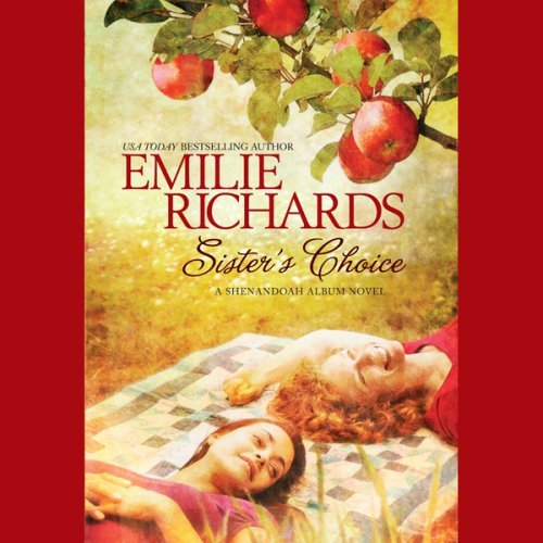 9780792757719: Sister's Choice Lib/E (Shenandoah Album Novels)