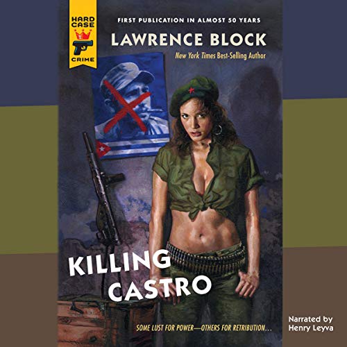 Stock image for Killing Castro - Unabridged Audio Book on CD for sale by JARBOOKSELL