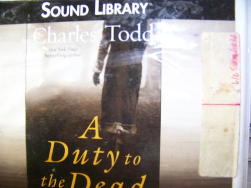 Stock image for A Duty to the Dead Lib/E (Bess Crawford Mysteries) for sale by SecondSale