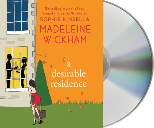 Imagen de archivo de A Desirable Residence: A Novel of Love and Real Estate a la venta por Irish Booksellers