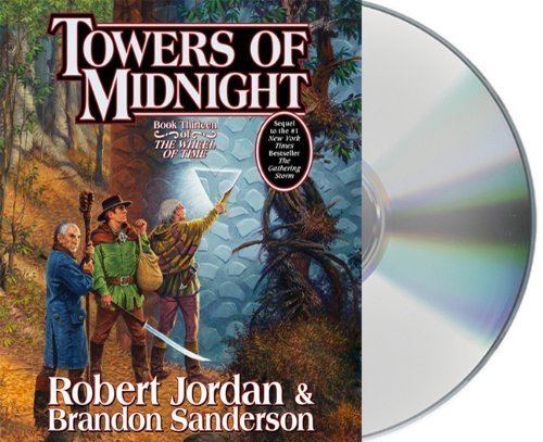 Towers of Midnight (Wheel of Time) (9780792772989) by Jordan, Robert; Sanderson, Brandon