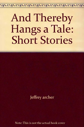 Stock image for And Thereby Hangs a Tale: Short Stories for sale by The Yard Sale Store