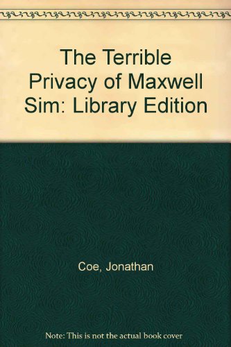 Imagen de archivo de The Terrible Privacy of Maxwell Sim: Library Edition a la venta por The Yard Sale Store