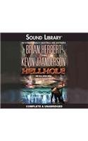 Hellhole (9780792776093) by Herbert, Brian; Anderson, Kevin J.