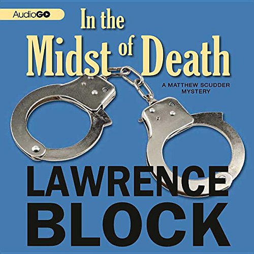 In the Midst of Death Lib/E: A Matthew Scudder Novel (9780792779742) by Block, Lawrence