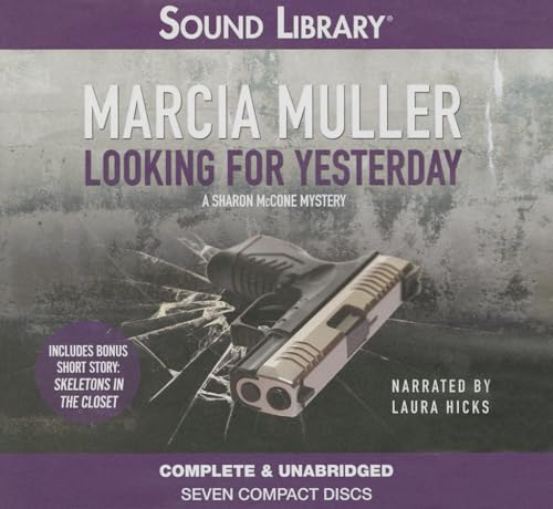 Looking for Yesterday Lib/E (Sharon McCone Mystery) (9780792783640) by Muller, Marcia