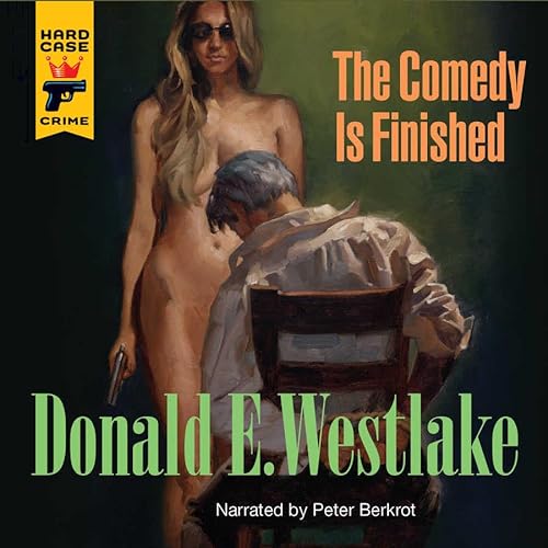 9780792784005: The Comedy Is Finished (Hard Case Crime)