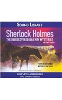 Sherlock Holmes: The Rediscovered Railway Mysteries and Other Stories (9780792785385) by Taylor, John