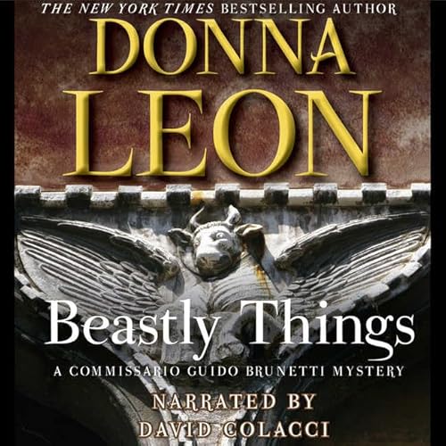 Stock image for Beastly Things Lib/E (Commissario Guido Brunetti Mystery) for sale by SecondSale