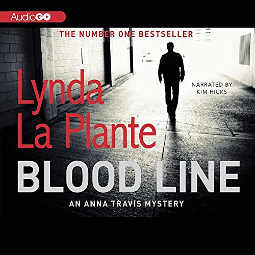 Blood Line Lib/E (Anna Travis Mysteries) (9780792787266) by La Plante, Lynda