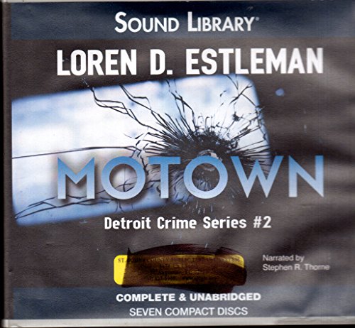 Motown Lib/E (Detroit Crime) (9780792788317) by Estleman, Author Loren D