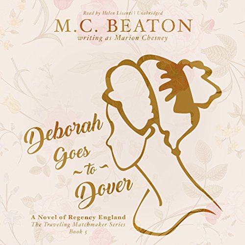 Deborah Goes to Dover (Traveling Matchmaker, 5) (9780792792093) by Beaton, M. C.