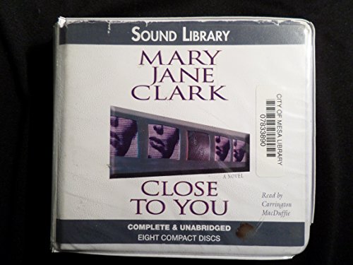 Close to You Lib/E (Key News) (9780792798576) by Clark, Mary Jane