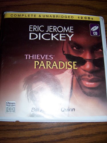 Thieves' Paradise Lib/E (9780792798927) by Dickey, Eric Jerome