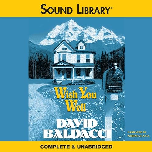 Wish You Well Lib/E (9780792799795) by Baldacci, David