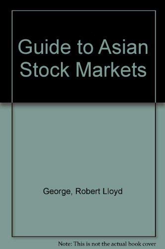 Beispielbild fr Guide to Asian Stock Markets zum Verkauf von Robinson Street Books, IOBA