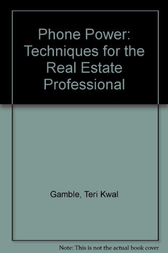 Beispielbild fr Phone Power: Techniques for the Real Estate Professional zum Verkauf von Wonder Book