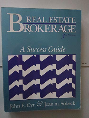 Beispielbild fr Real Estate Brokerage: A Success Guide zum Verkauf von HPB-Red