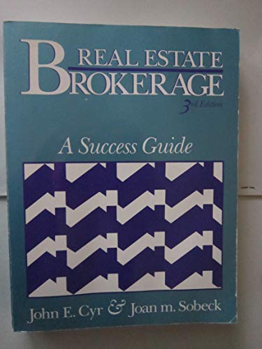 Stock image for Real Estate Brokerage: A Success Guide for sale by HPB-Red