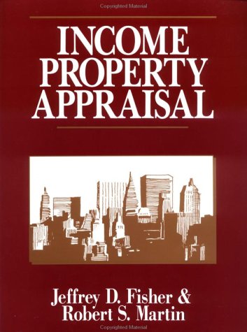 Imagen de archivo de Income Property Appraisal a la venta por Better World Books: West